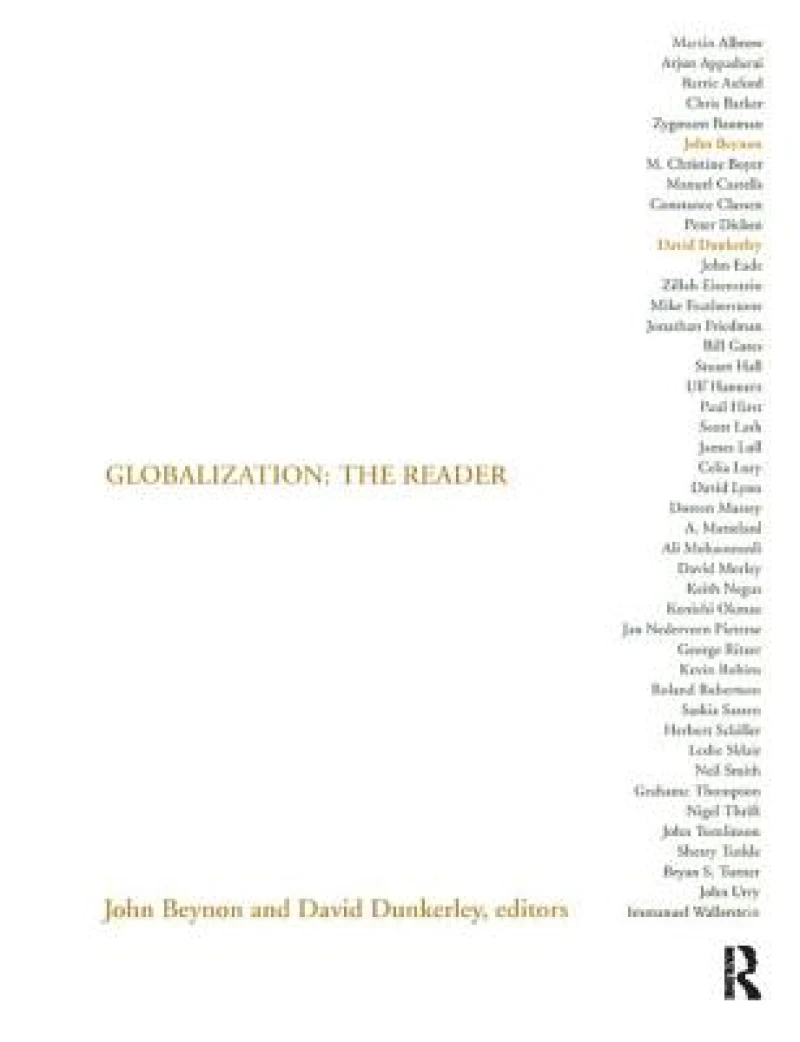 Globalization: The Reader