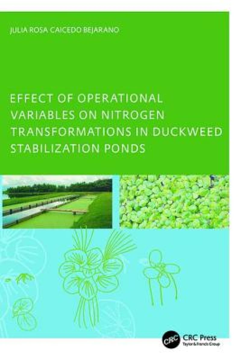 Effect of Operational Variables on Nitrogen Transformations in Duckweed Stabilization Ponds