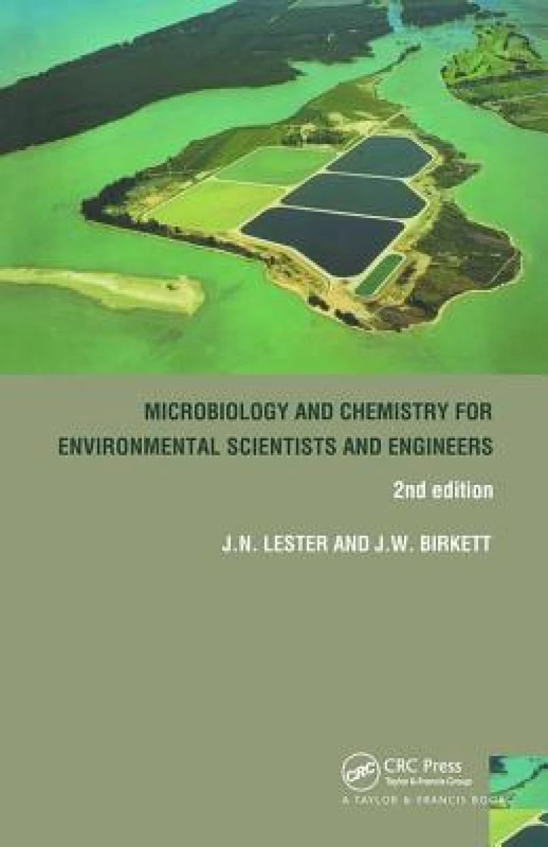 Microbiology and Chemistry for Environmental Scientists and Engineers