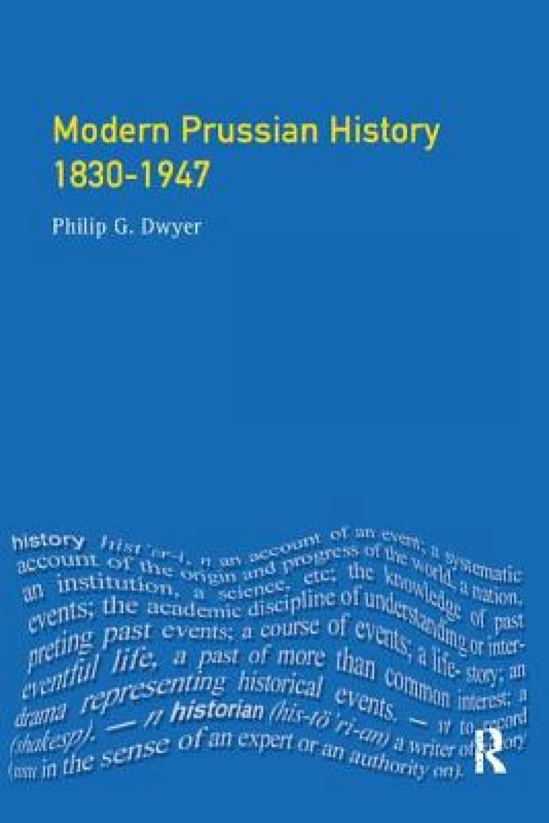 Modern Prussian History: 1830-1947