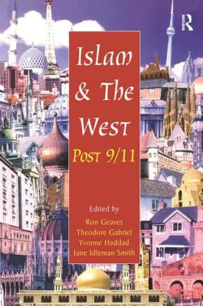 Islam and the West Post 9/11