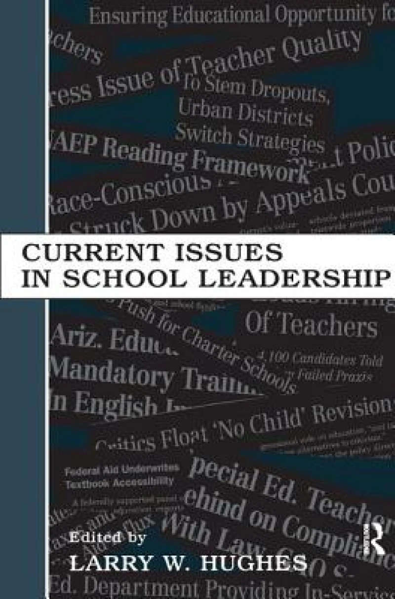 Current Issues in School Leadership