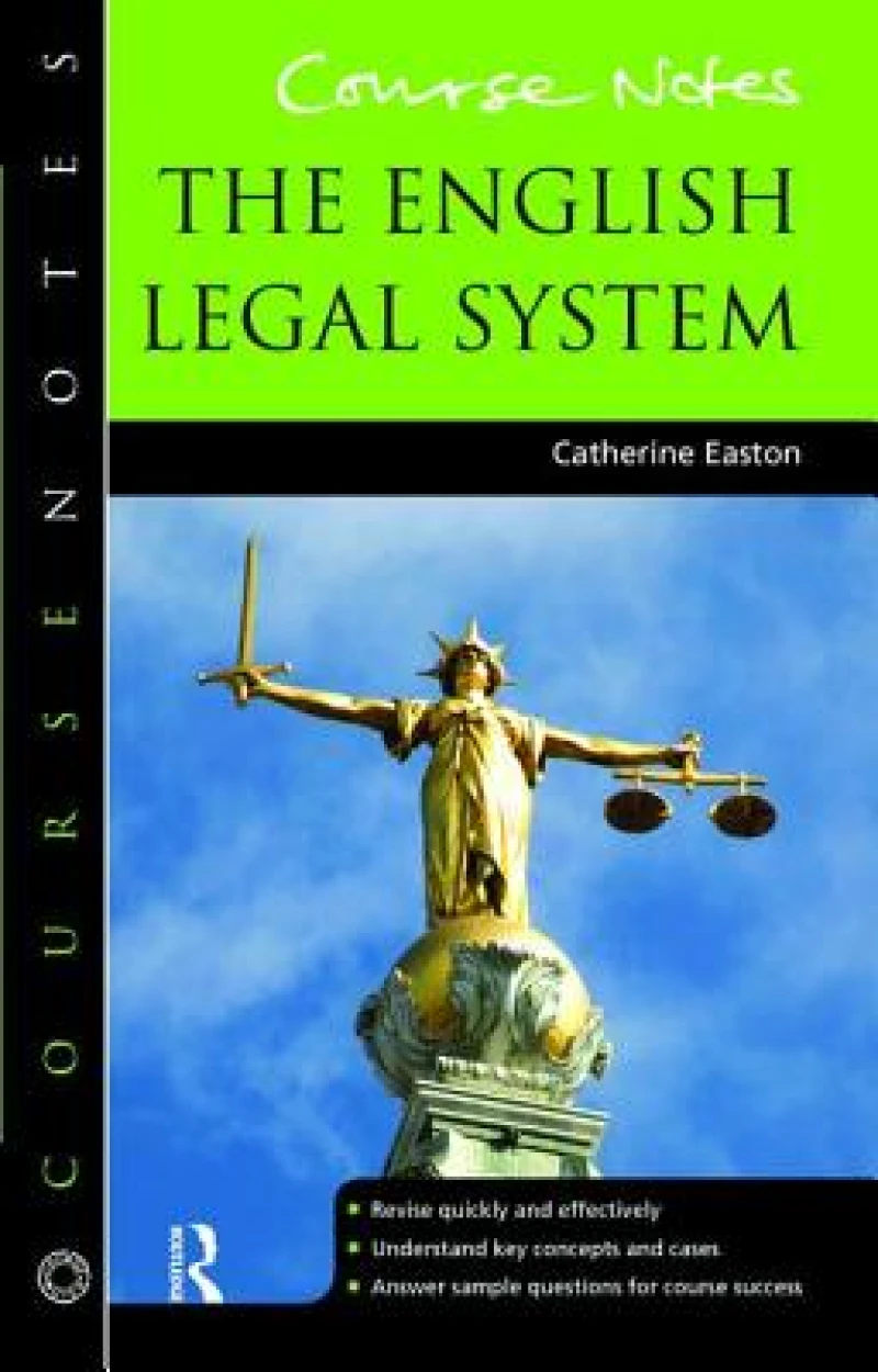 BRICKFIELD: Course Notes: the English Legal System