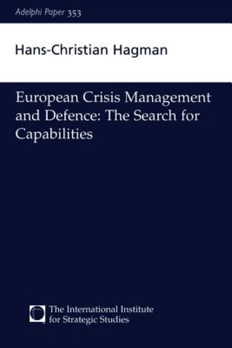 European Crisis Management and Defence