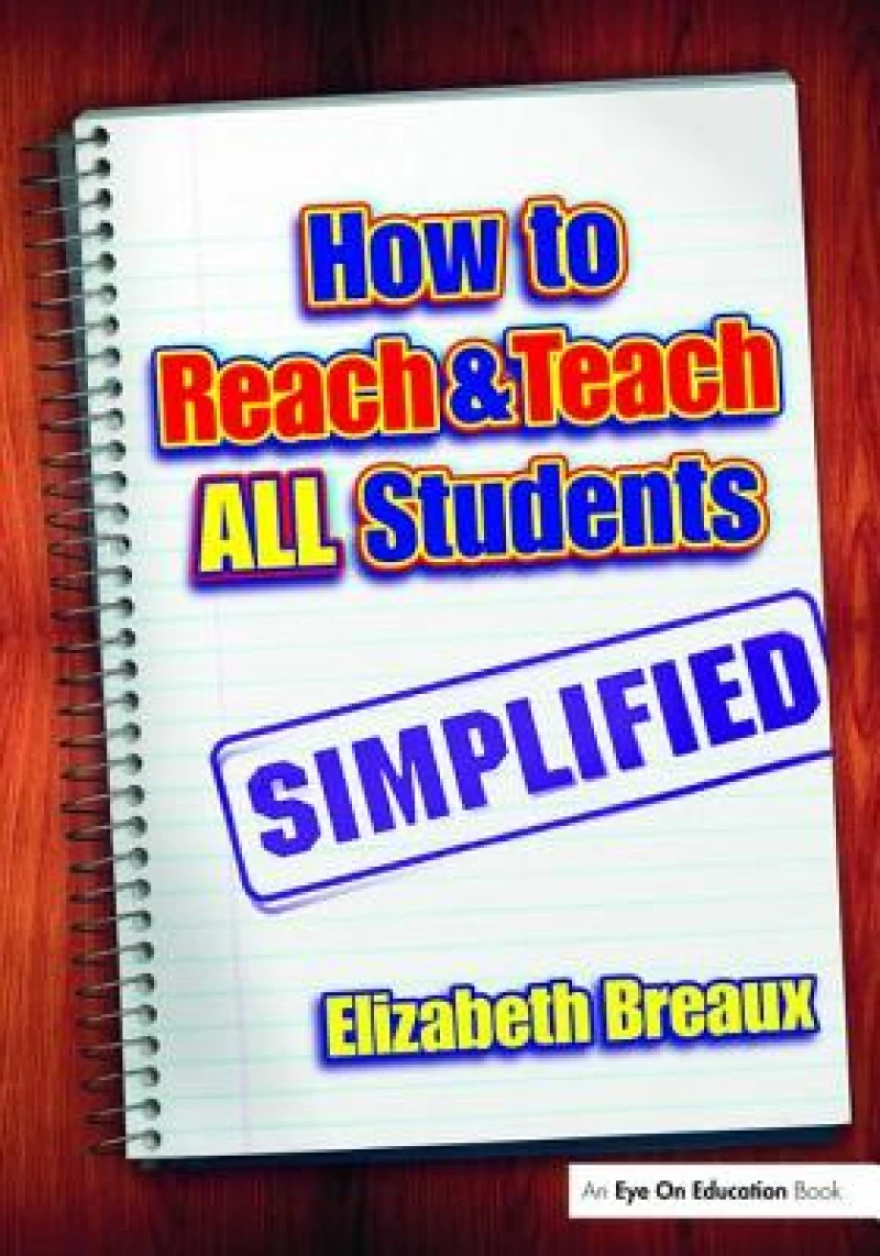 How to Reach and Teach All Students—Simplified