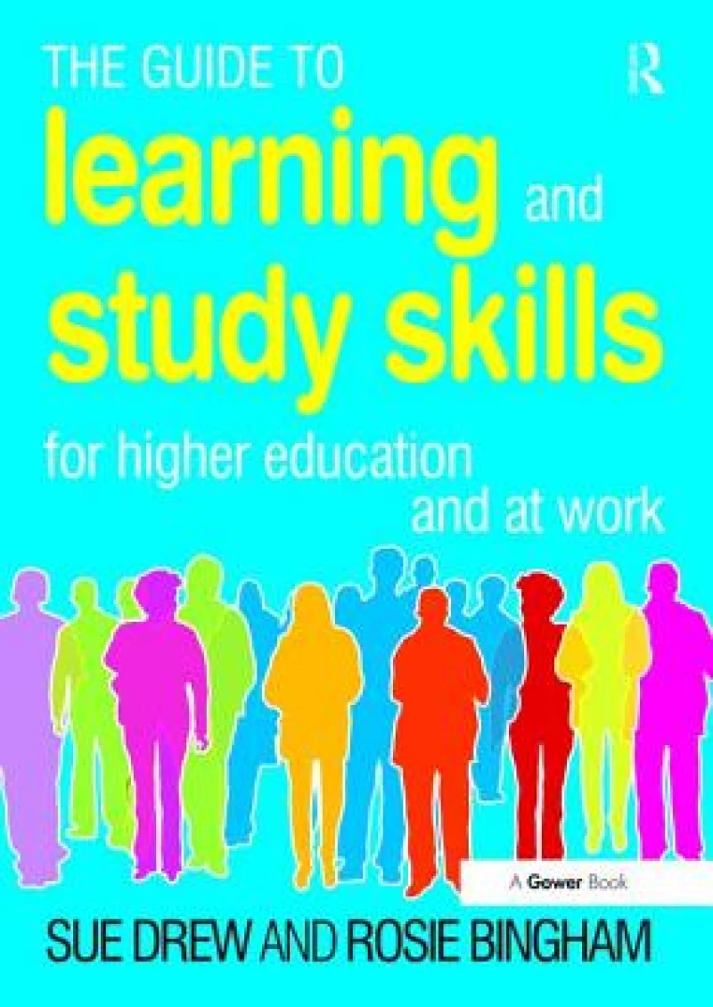 The Guide to Learning and Study Skills