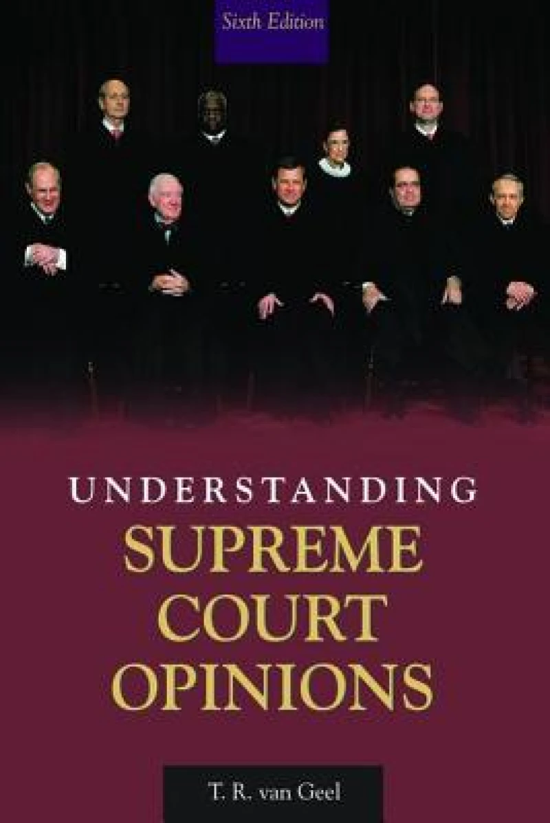 Understanding Supreme Court Opinions