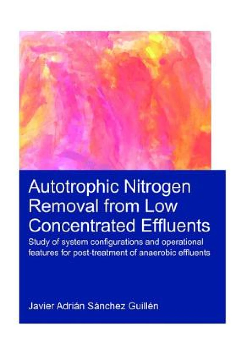 Autotrophic Nitrogen Removal from Low Concentrated Effluents