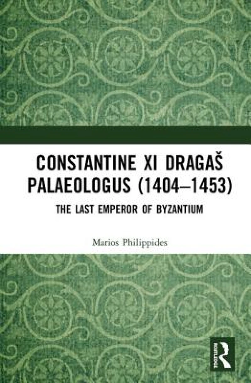 Constantine XI Dragas Palaeologus (1404–1453)
