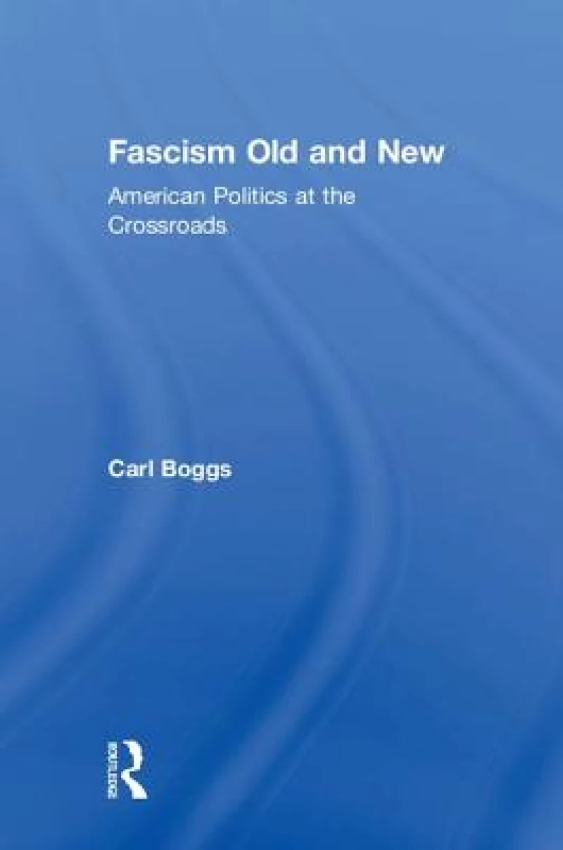 Fascism Old and New