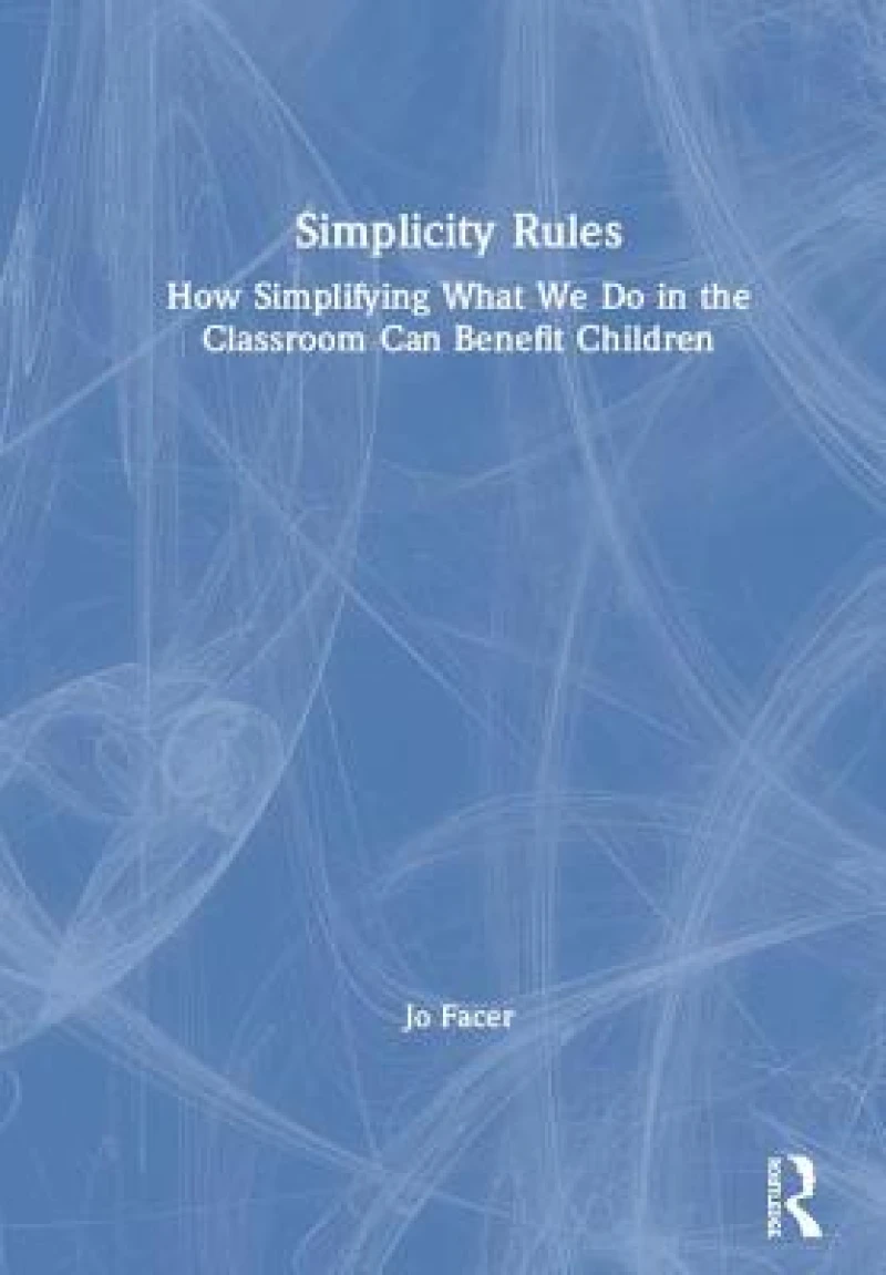 Simplicity Rules