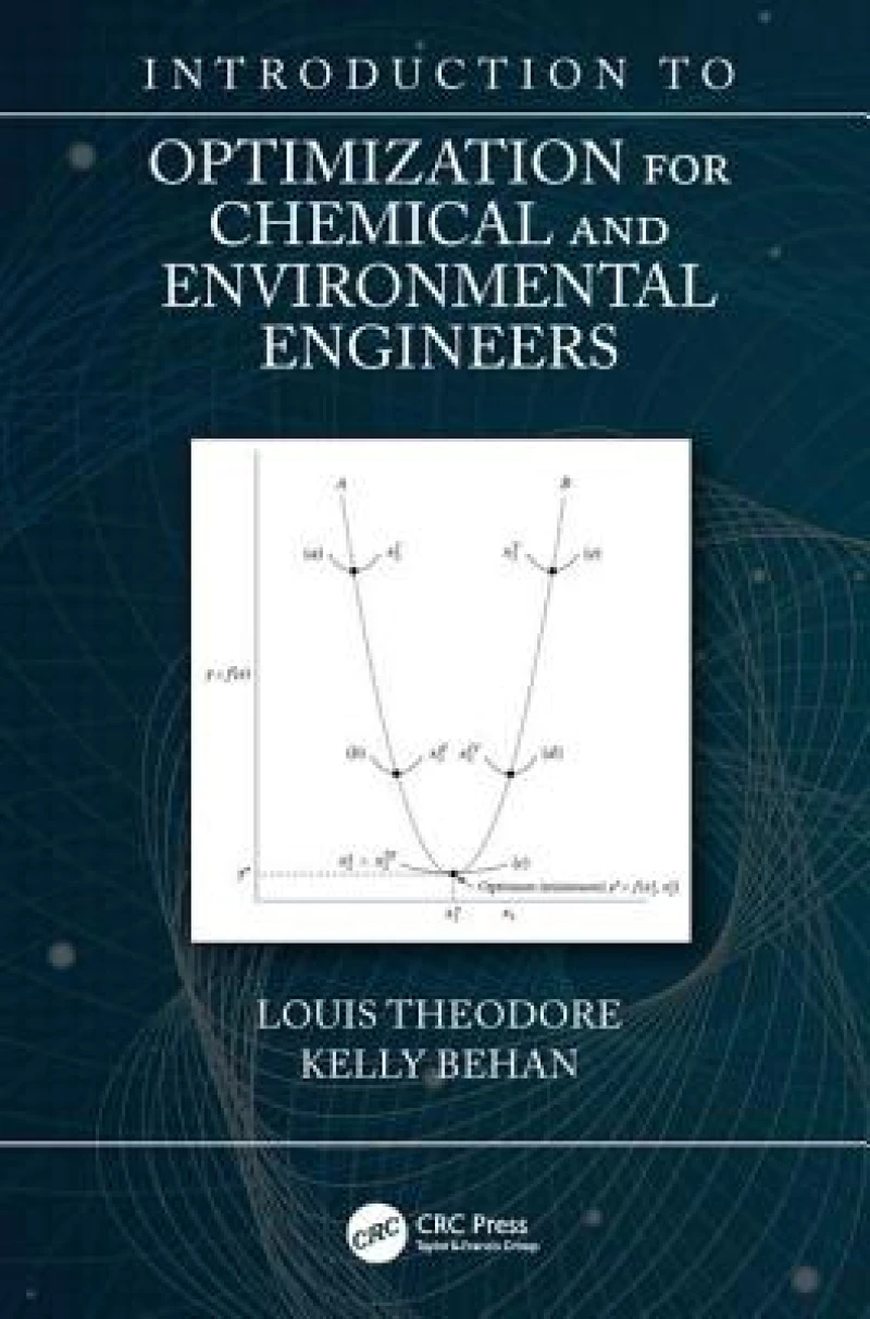 Introduction to Optimization for Environmental and Chemical Engineers