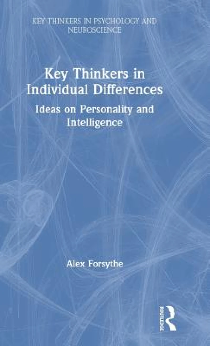 Key Thinkers in Individual Differences