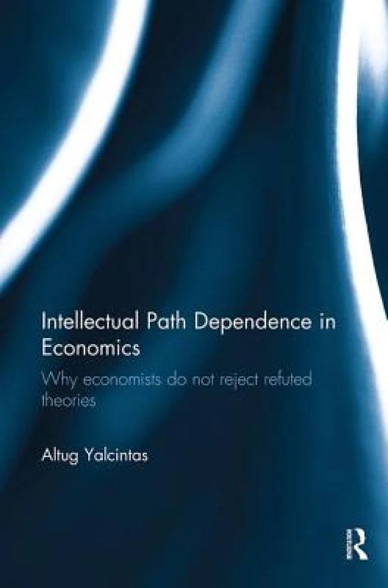 Intellectual Path Dependence in Economics