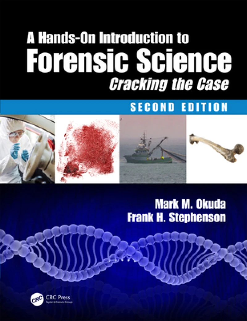 A Hands-On Introduction to Forensic Science
