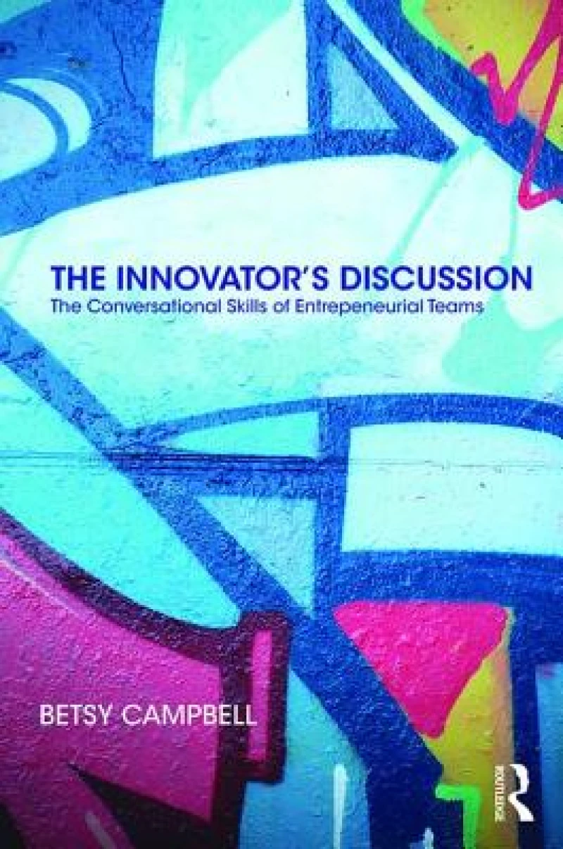 The Innovator''s Discussion