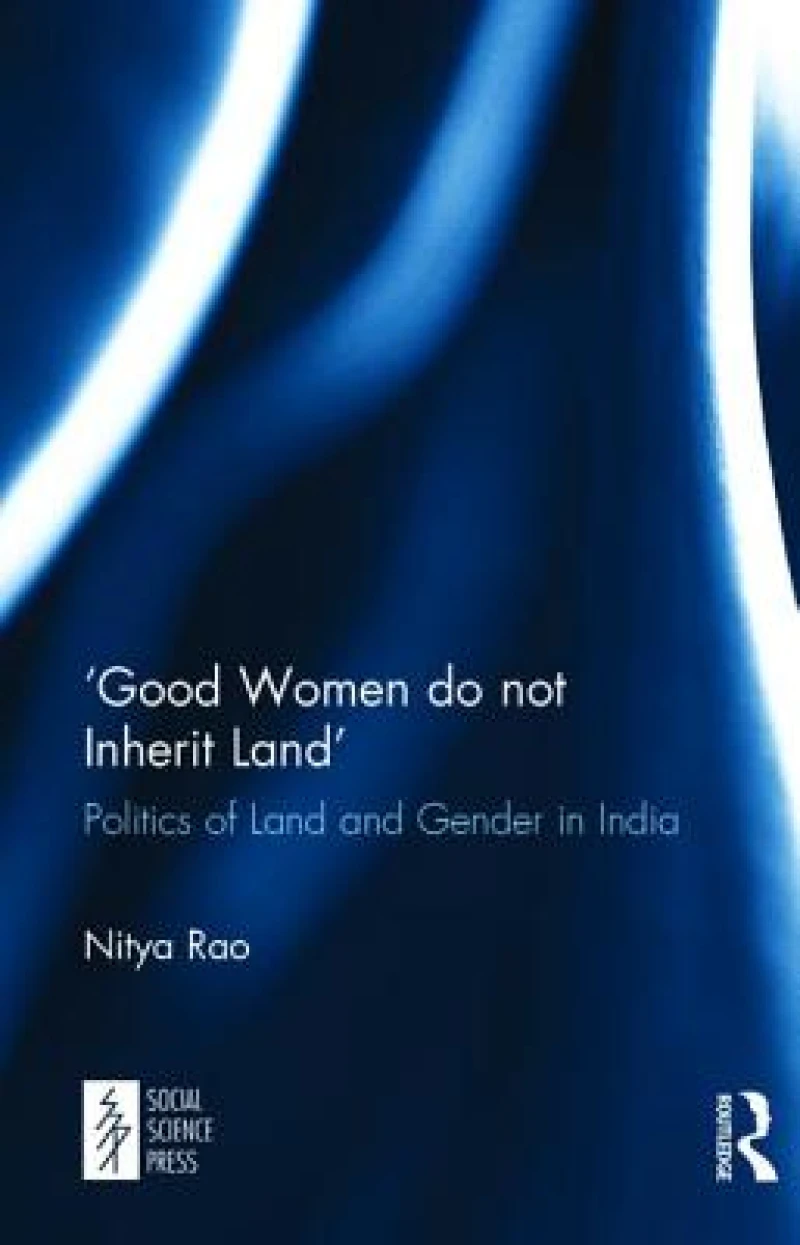 ?Good Women do not Inherit Land'