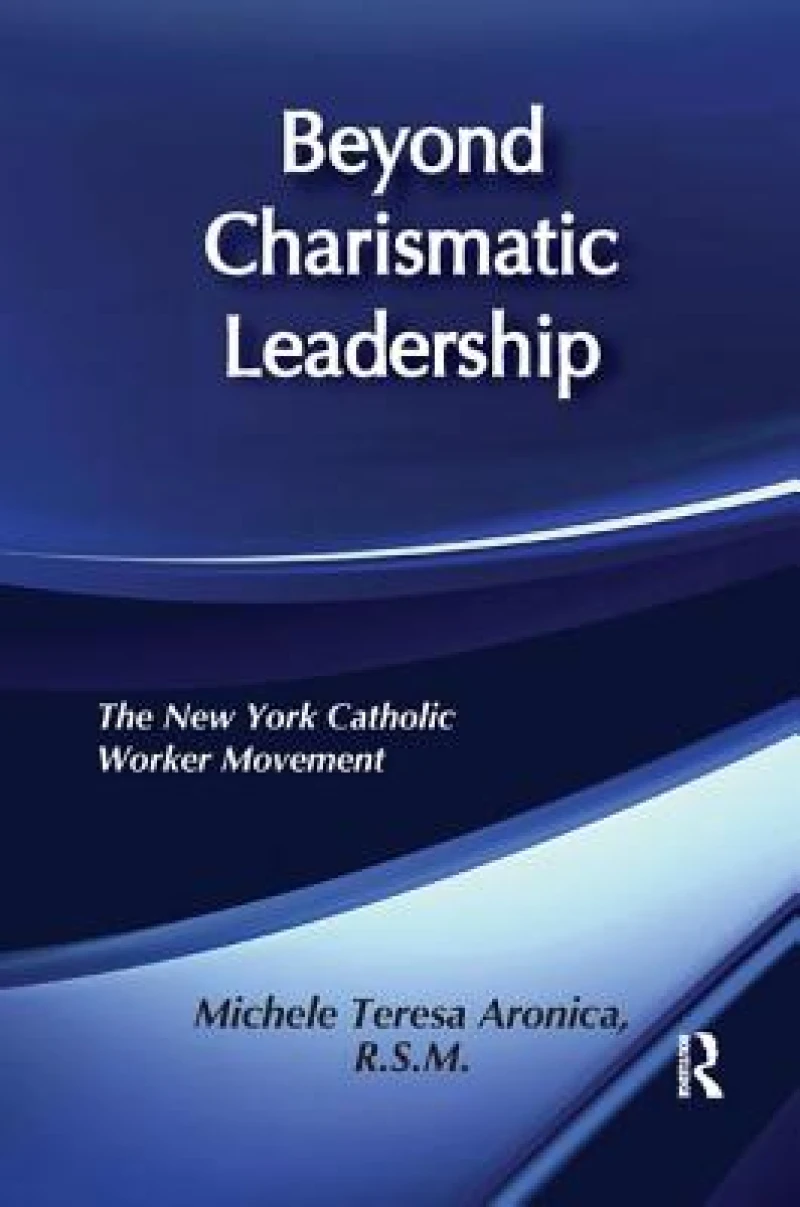 Beyond Charismatic Leadership