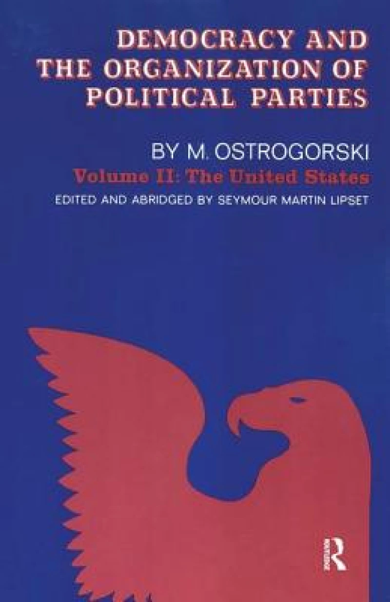 Democracy and the Organization of Political Parties