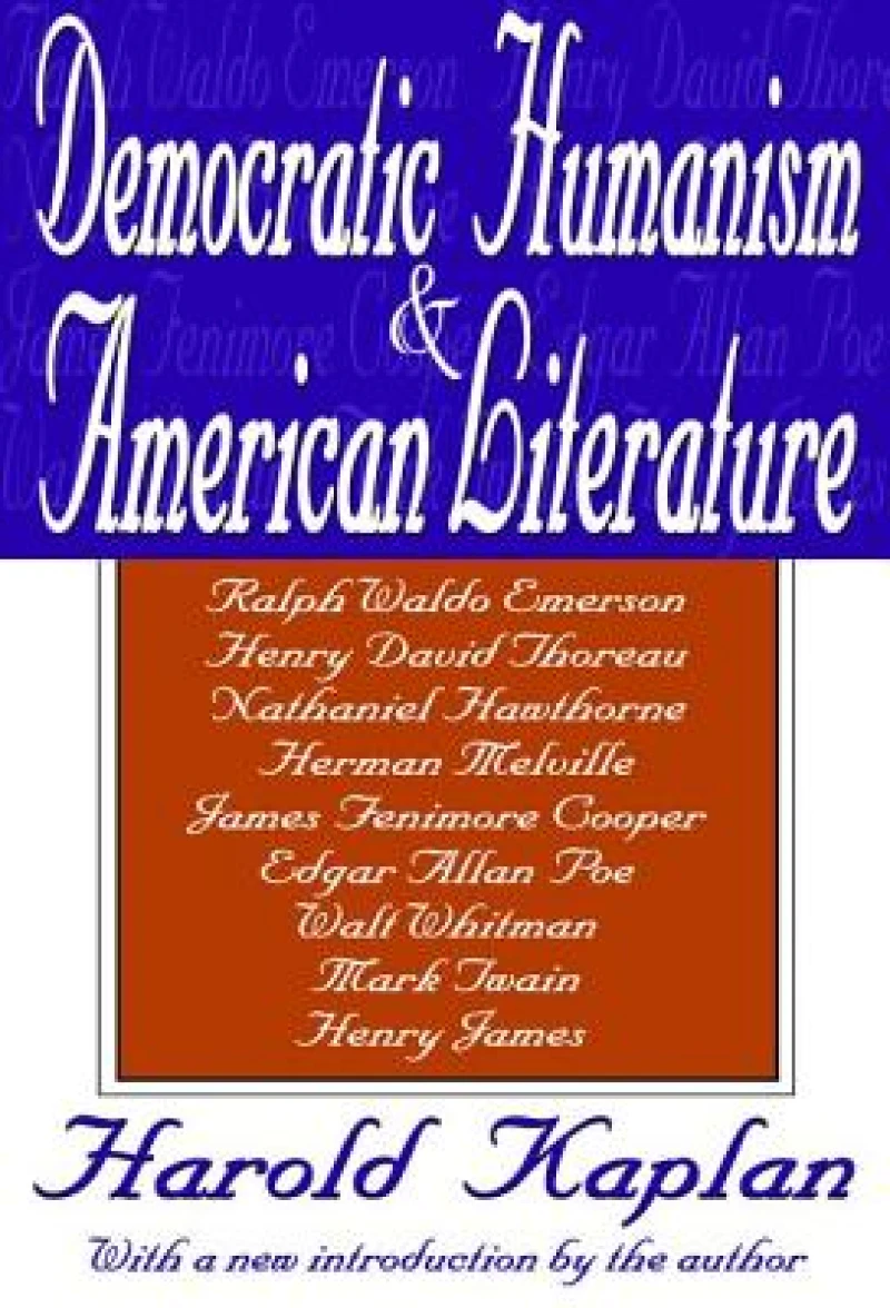 Democratic Humanism and American Literature
