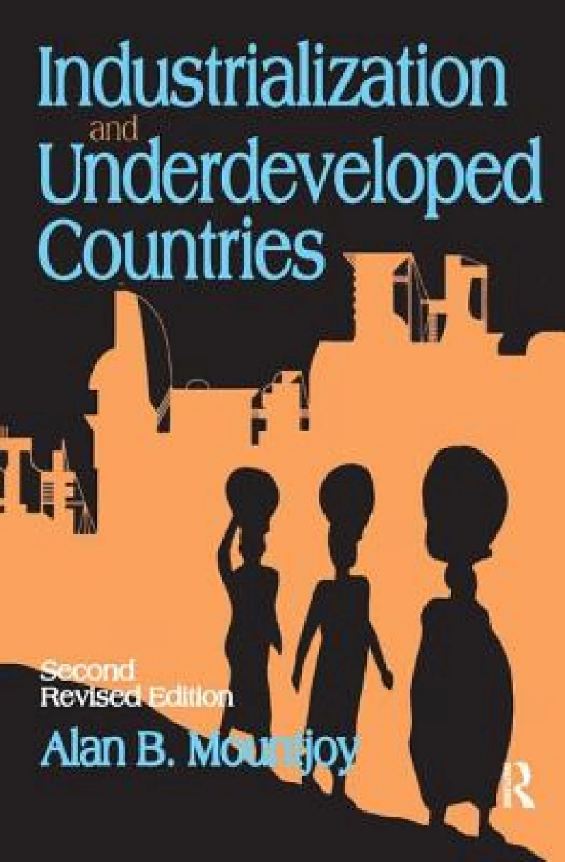 Industrialization and Underdeveloped Countries