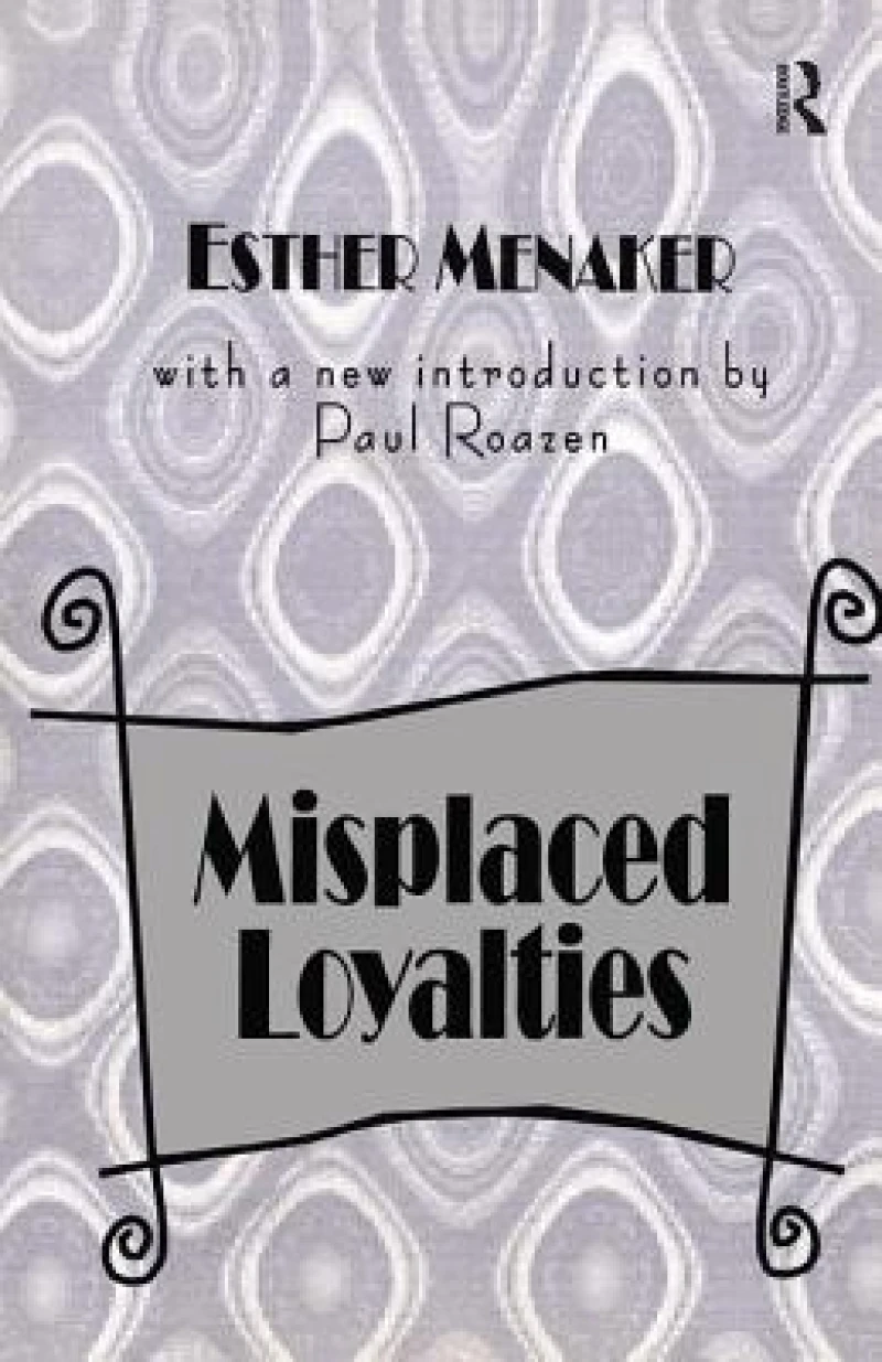 Misplaced Loyalties
