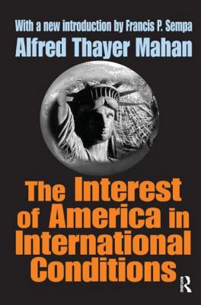 The Interest of America in International Conditions