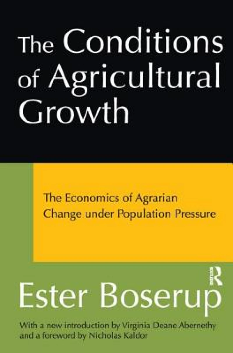 The Conditions of Agricultural Growth