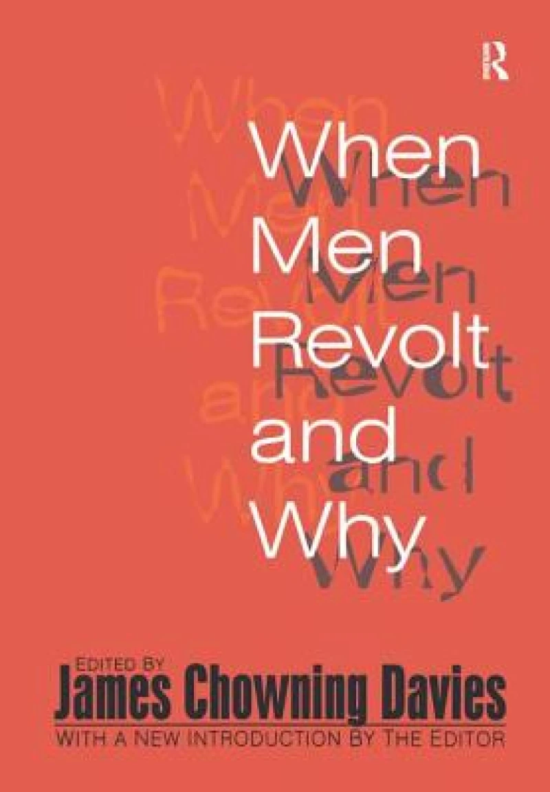 When Men Revolt and Why