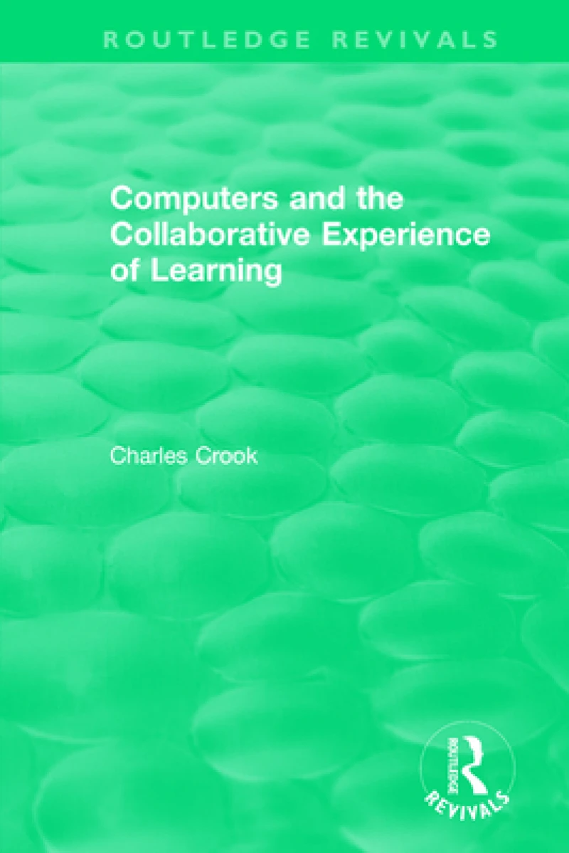 Computers and the Collaborative Experience of Learning (1994)