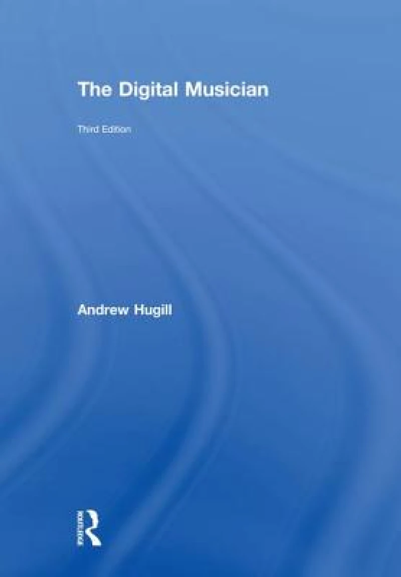 The Digital Musician