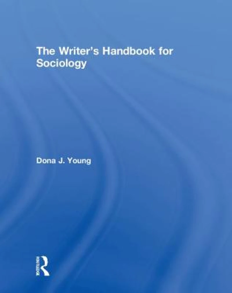 The Writer’s Handbook for Sociology