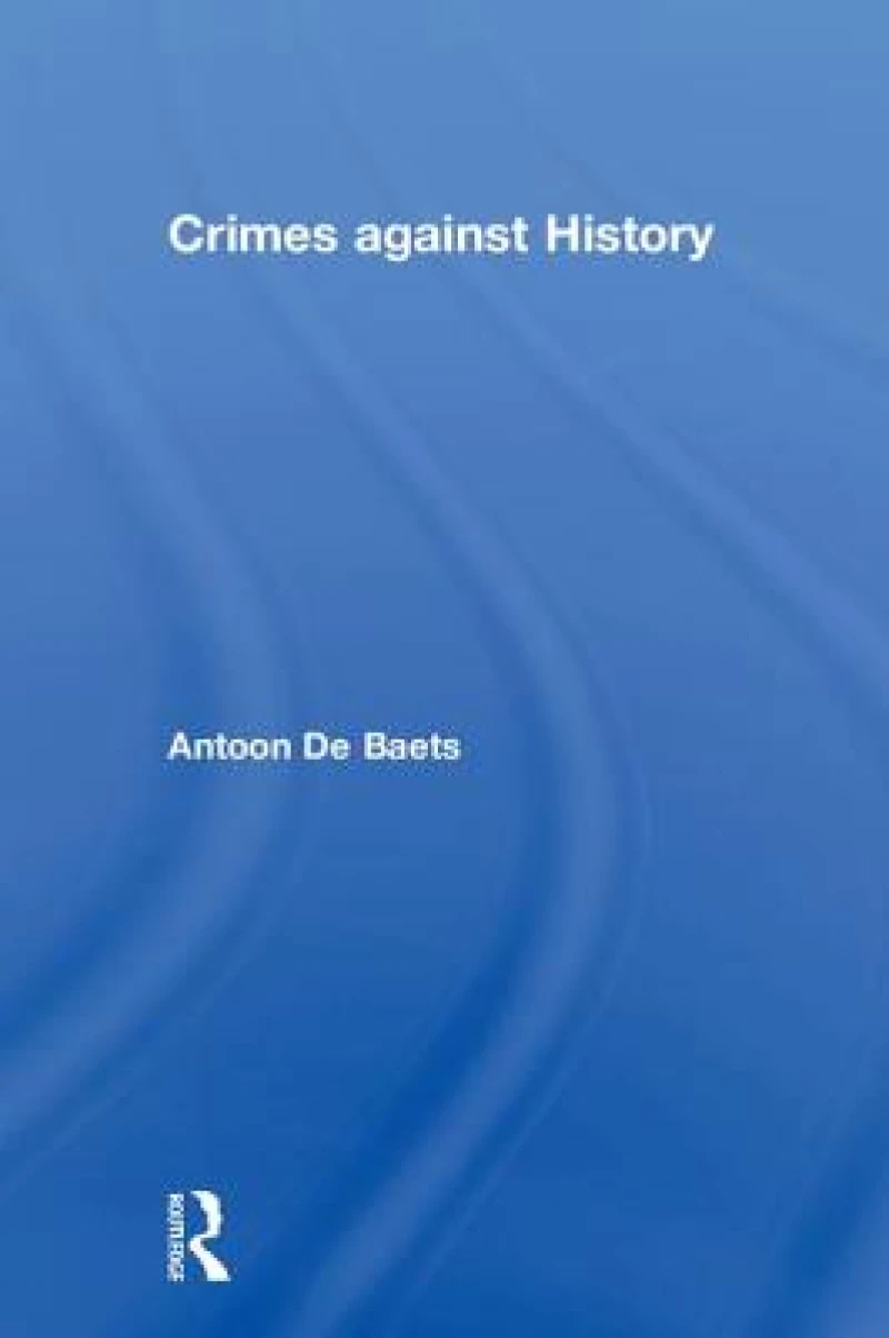 Crimes against History