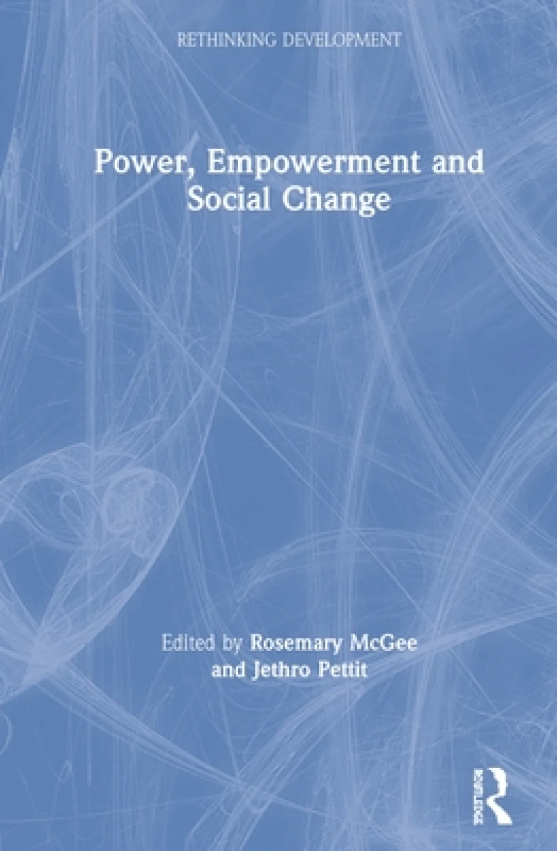 Power, Empowerment and Social Change