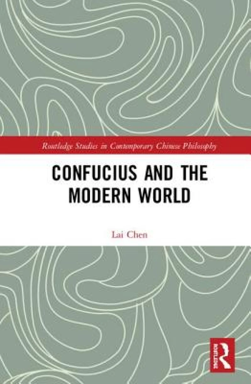 Confucius and the Modern World