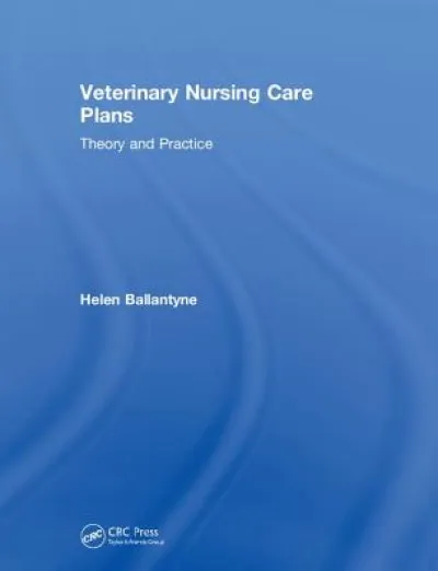 Veterinary Nursing Care Plans
