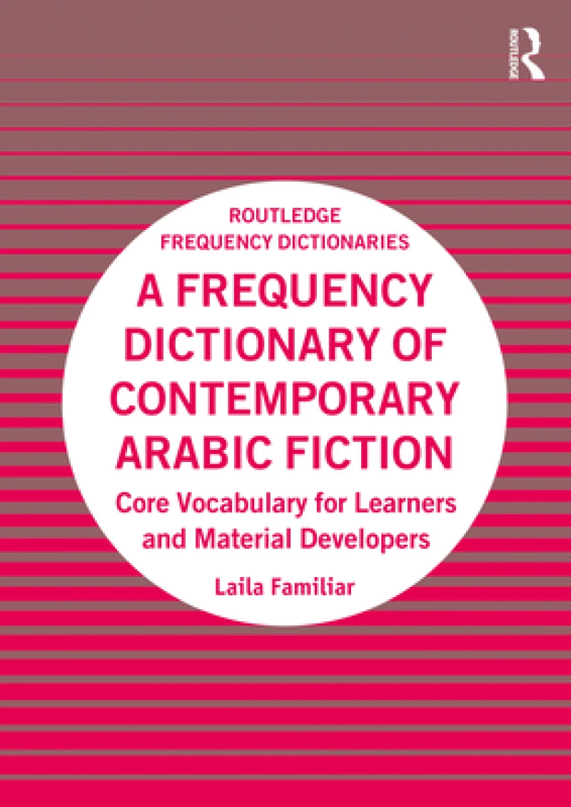 A Frequency Dictionary of Contemporary Arabic Fiction