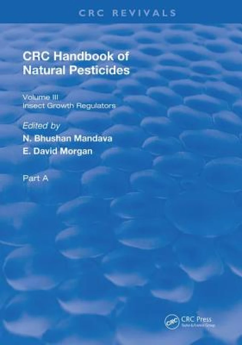 Handbook of Natural Pesticides