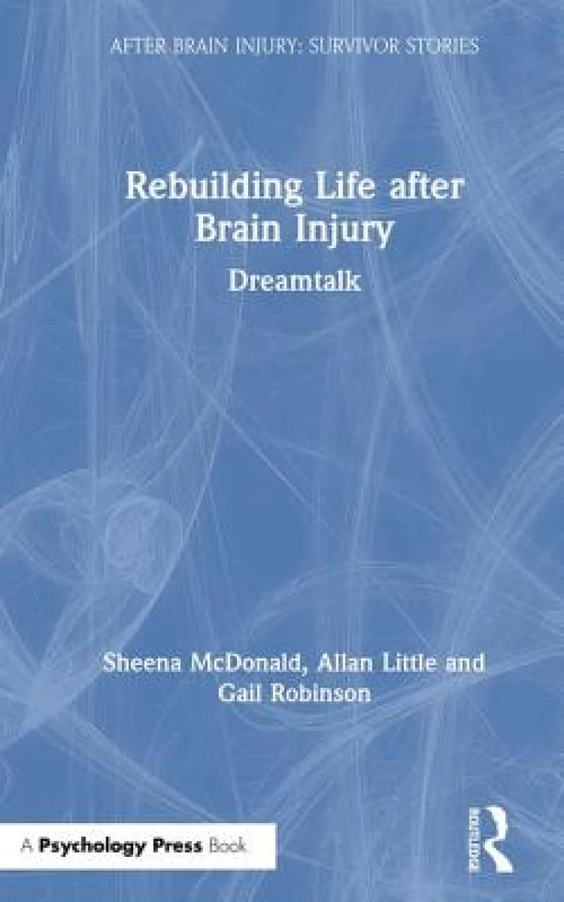 Rebuilding Life after Brain Injury