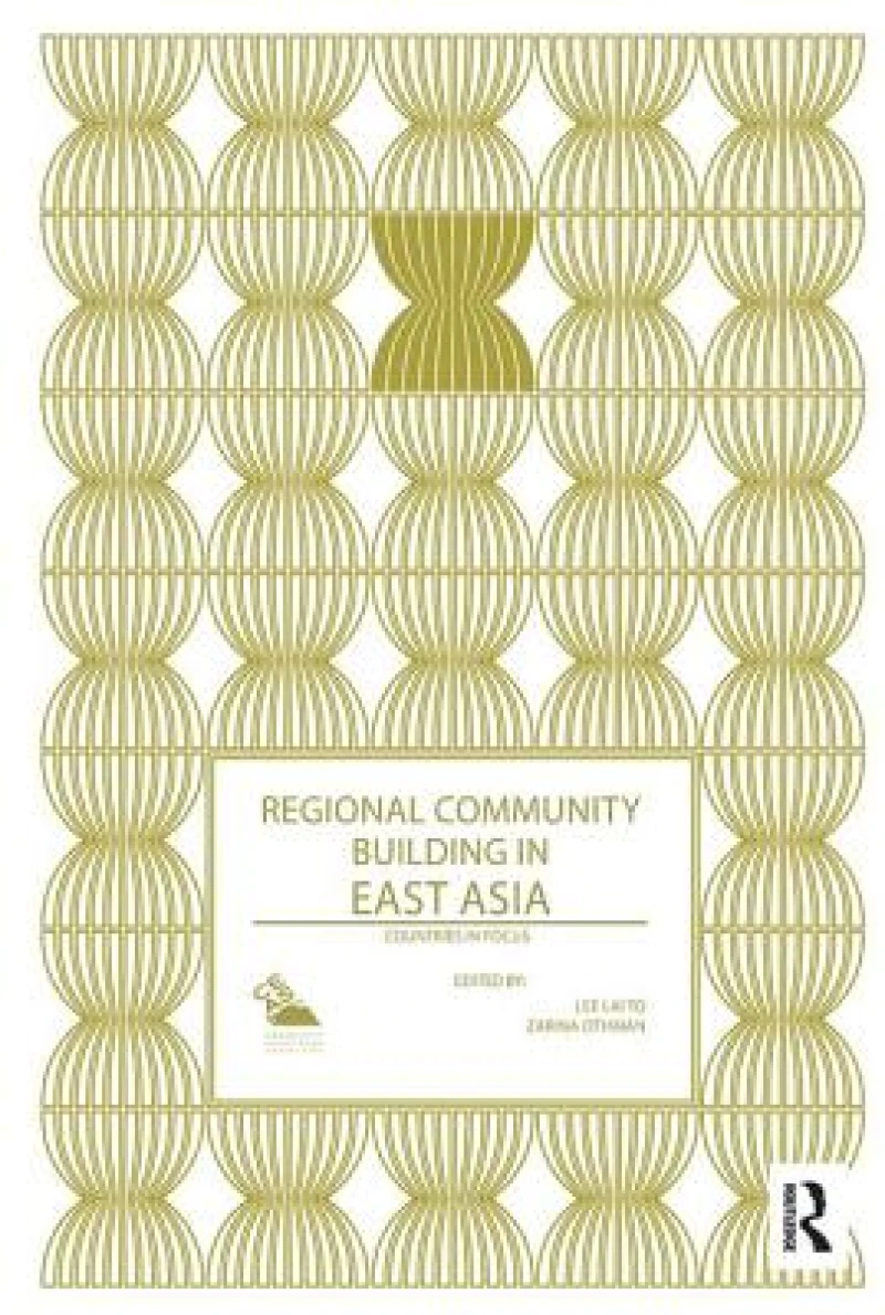 Regional Community Building in East Asia