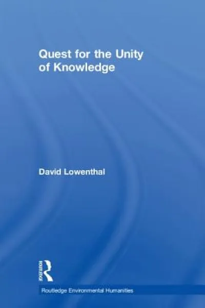 Quest for the Unity of Knowledge