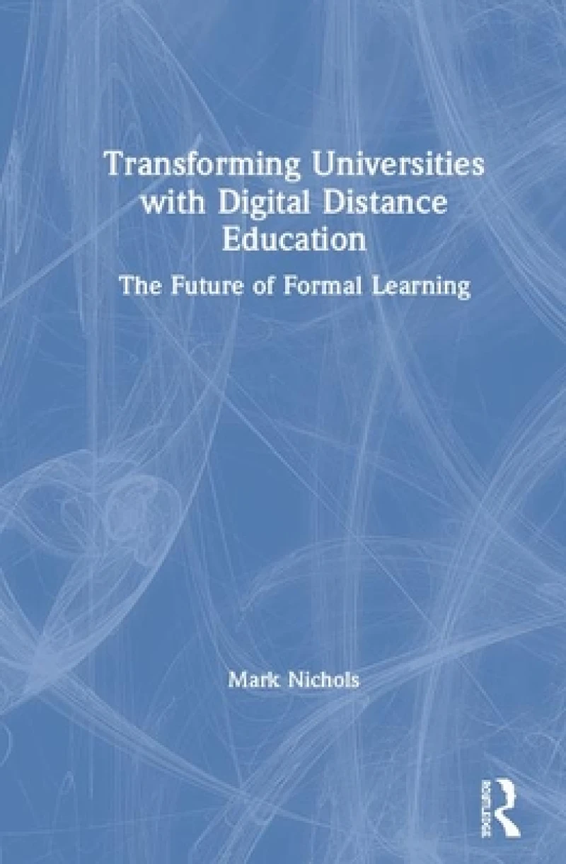 Transforming Universities with Digital Distance Education