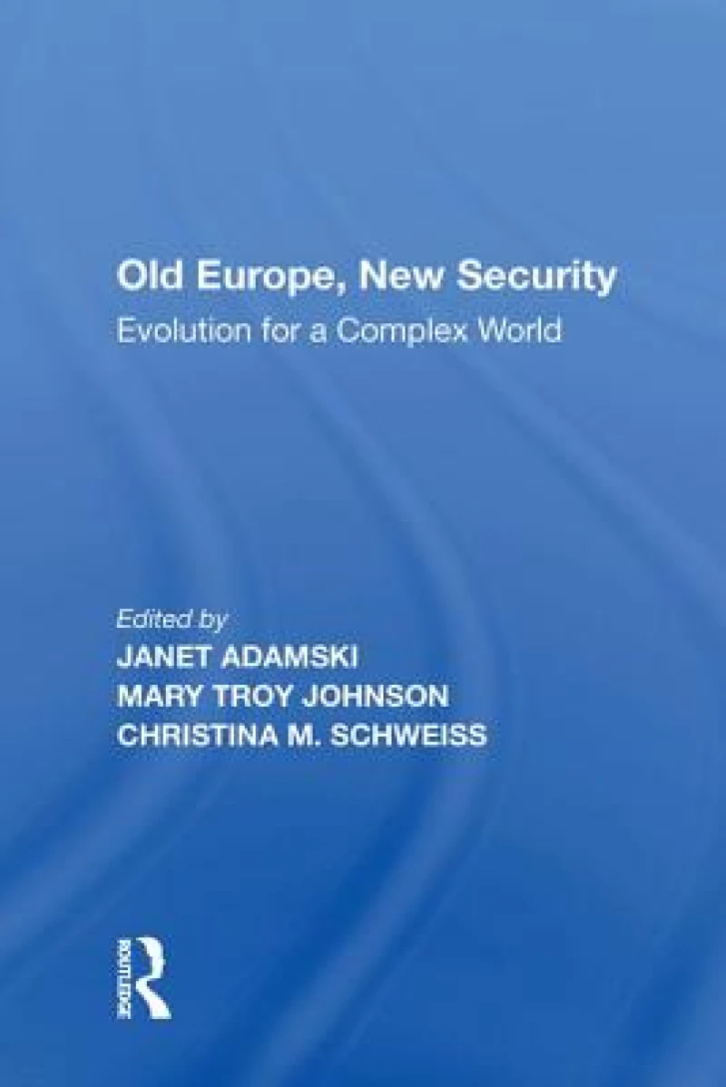 Old Europe, New Security
