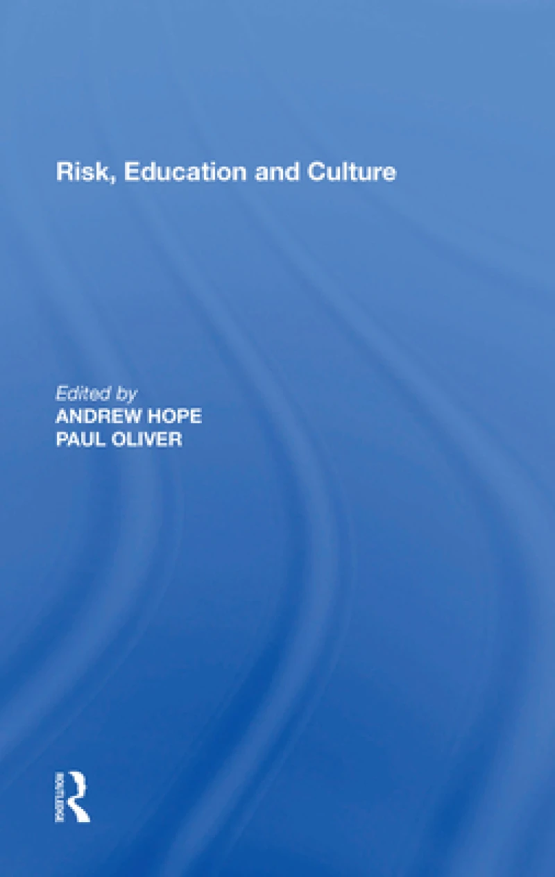 Risk, Education and Culture