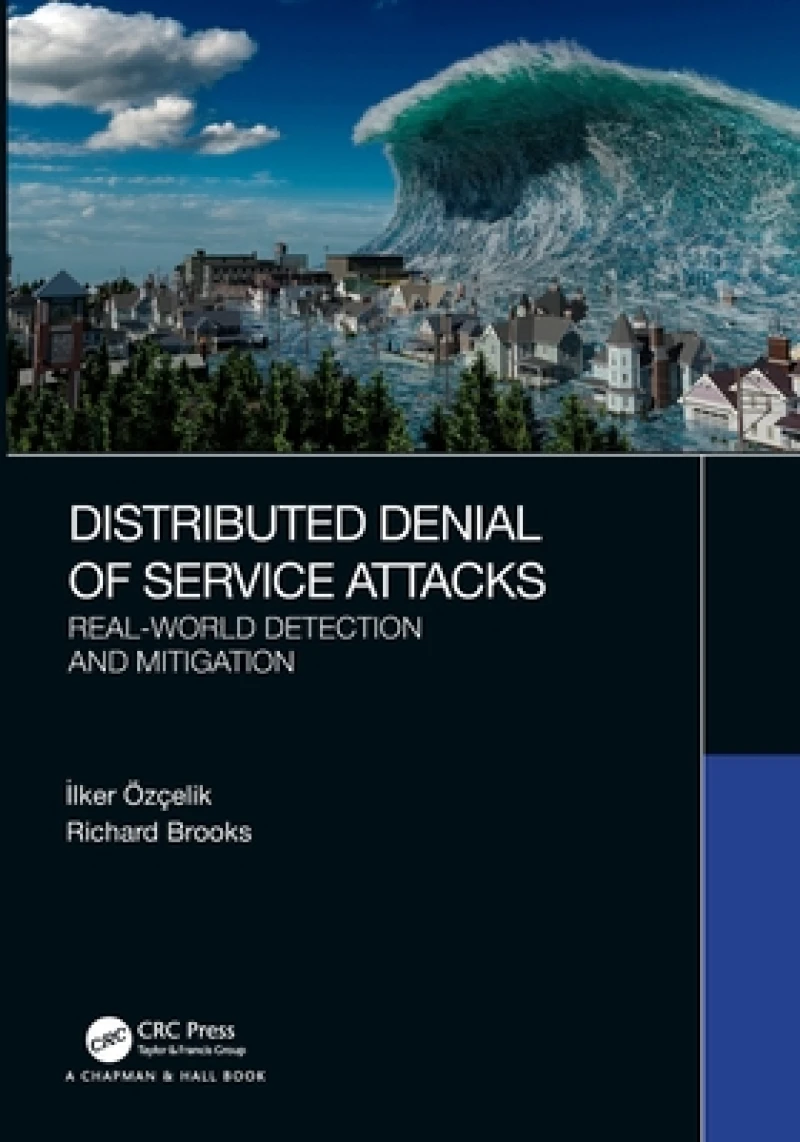 Distributed Denial of Service Attacks