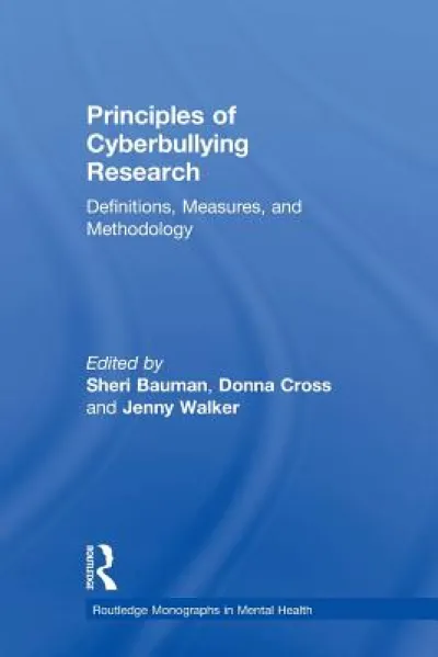 Principles of Cyberbullying Research