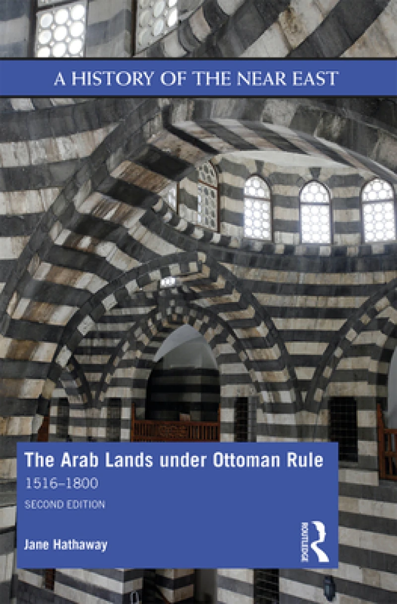 The Arab Lands under Ottoman Rule