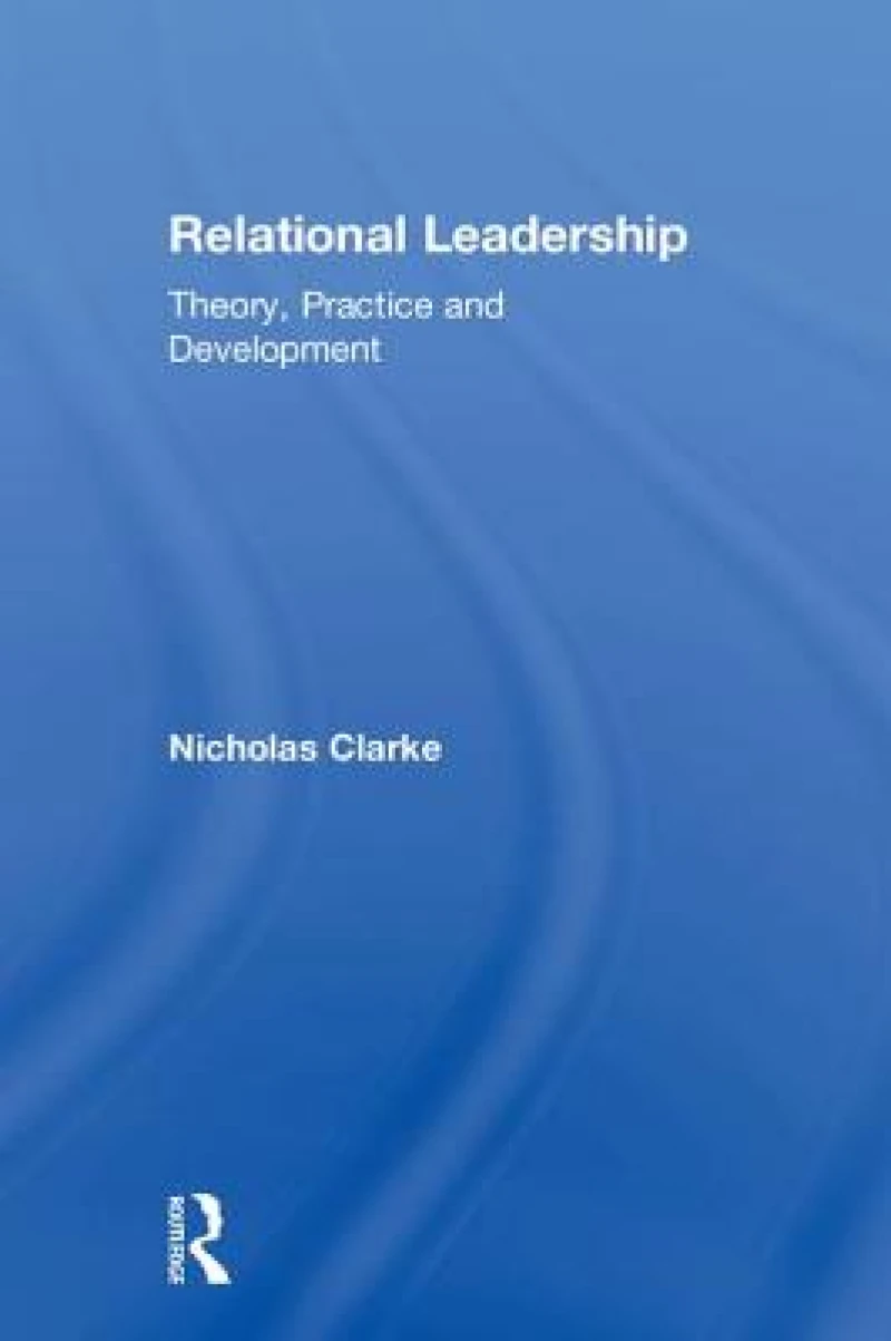 Relational Leadership