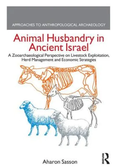 Animal Husbandry in Ancient Israel