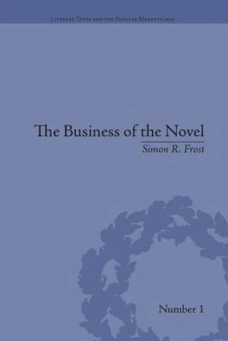 The Business of the Novel
